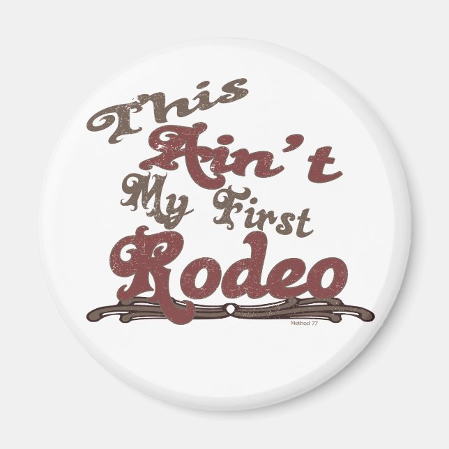First Rodeo Magnet (Framsidan)