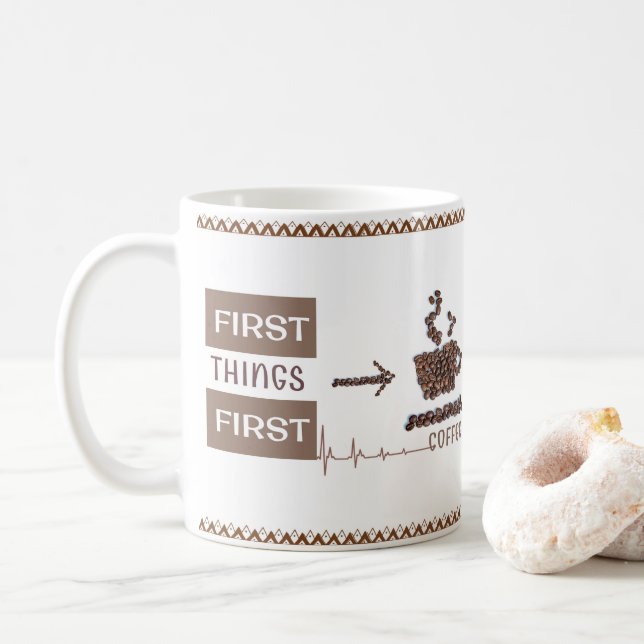 "First Sak First" Coffee Älskare Essential Mugg (Med munk)