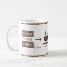 "First Sak First" Coffee Älskare Essential Mugg
