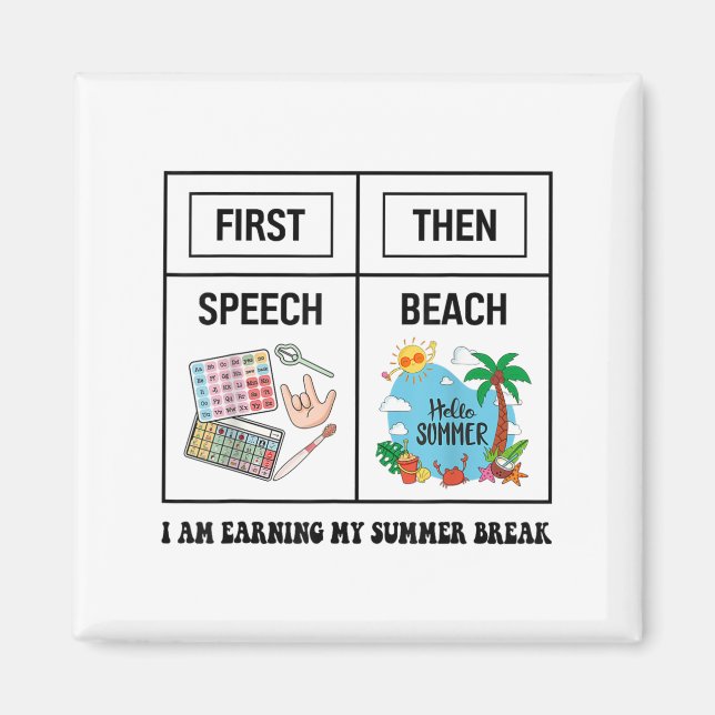 First Speech Then Beach Funny Speech Therapy Summe Magnet (Framsidan)