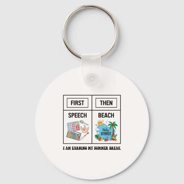 First Speech Then Beach Funny Speech Therapy Summe Nyckelring (Framsida)