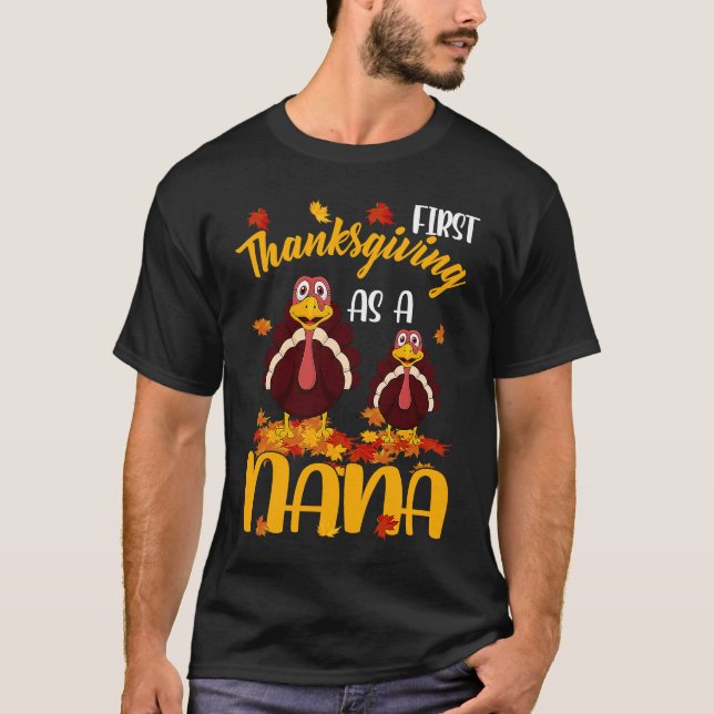 First Thanksgiving As A Nana 2021 Pregnancy Announ T Shirt (Framsida)