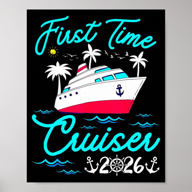 First Time Cruiser 2026 1st Cruise Vacation Family Poster (Framsidan)