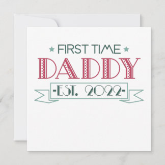 First Time Dad 2022 Inbjudningar