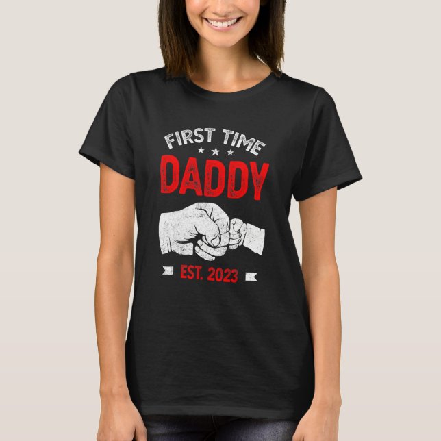 First Time Dad 2023 Father s Day Promoted Daddy Me T Shirt (Framsida)