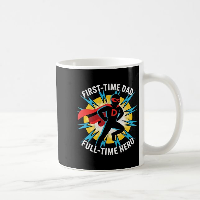 First Time Dad Full-time Hero Graphic Proud Father Kaffemugg (Höger)
