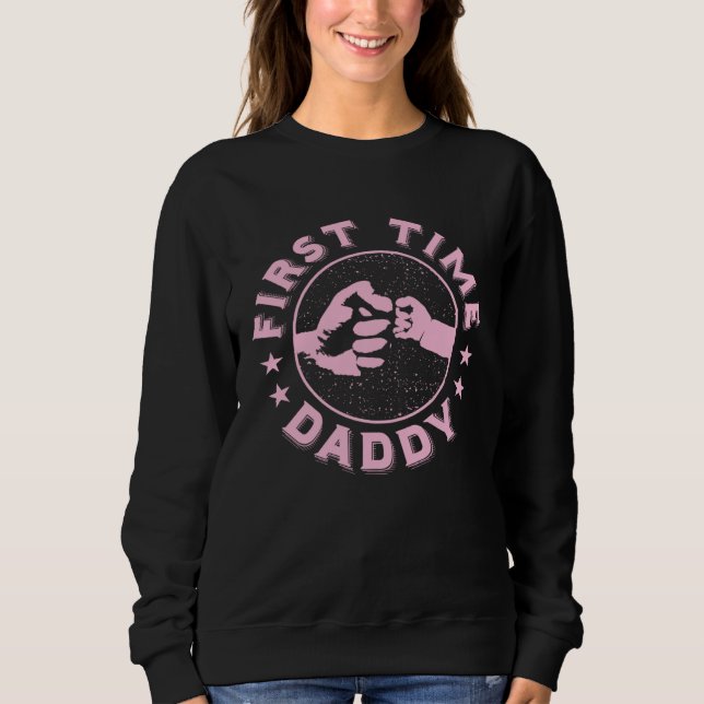 First Time Daddy  Fatheru2019s Day  Baby Girl New  T Shirt (Framsida)