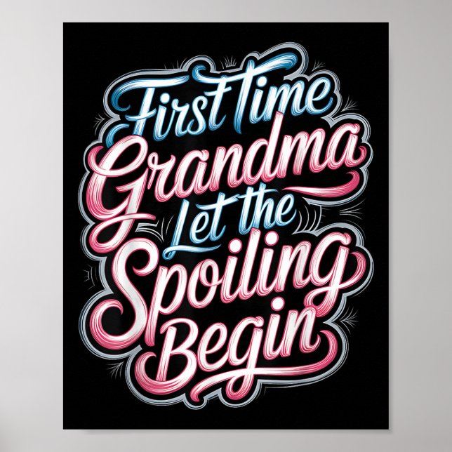 First Time Grandma Let The Siling Begin 2025 New G Poster (Framsidan)