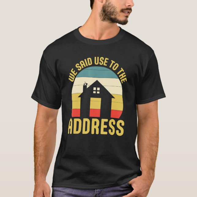 First Time Homeowner Couple For Moving Announcemen T Shirt (Framsida)