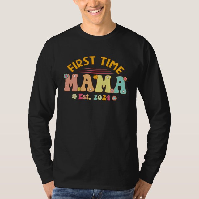 First time Mama Pregnancy Mother s Day Soon to be  T Shirt (Framsida)