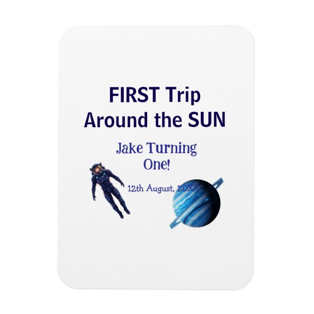First trip around the sun planet astronaut birthda magnet (Vertikal)