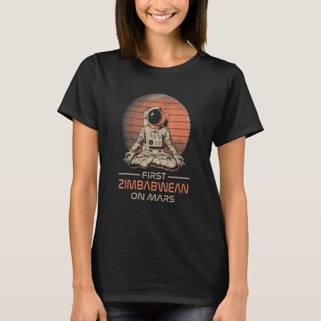 First Zimbabwean On Mars  Space Theme Humor Galaxy T Shirt (Framsida)