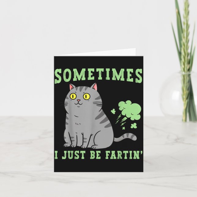 Fisande katt Ibland bara fisar jag Rolig Anim Kort (Framsida)