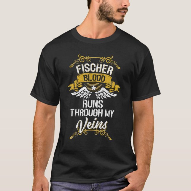Fischer Blood Springa genom mina Veins T Shirt (Framsida)