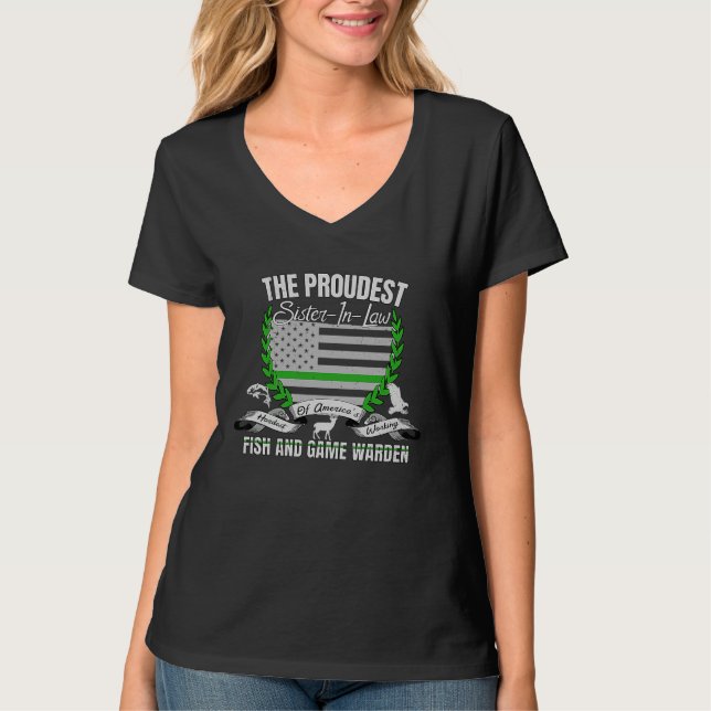Fish and Game Warden Sister In Law Thin Green Line T Shirt (Framsida)