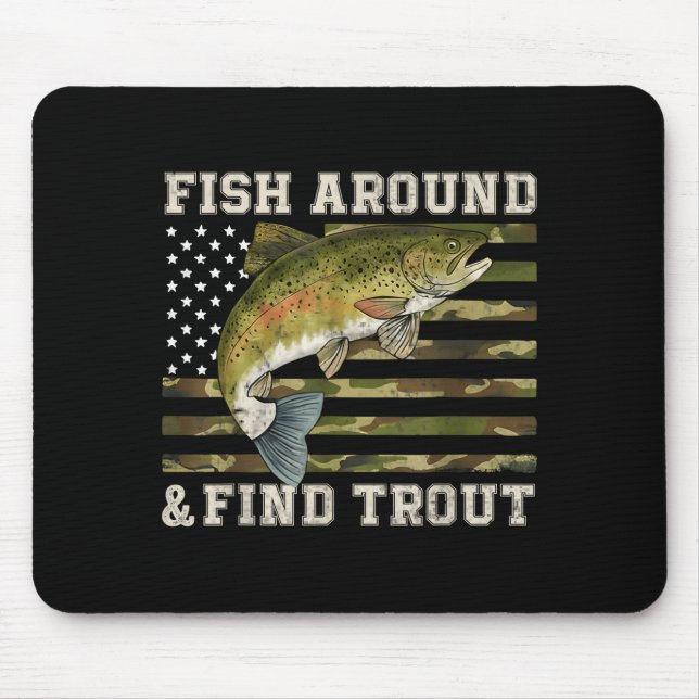 Fish Around And Find Trout American Flag Funny Fis Musmatta (Framsidan)