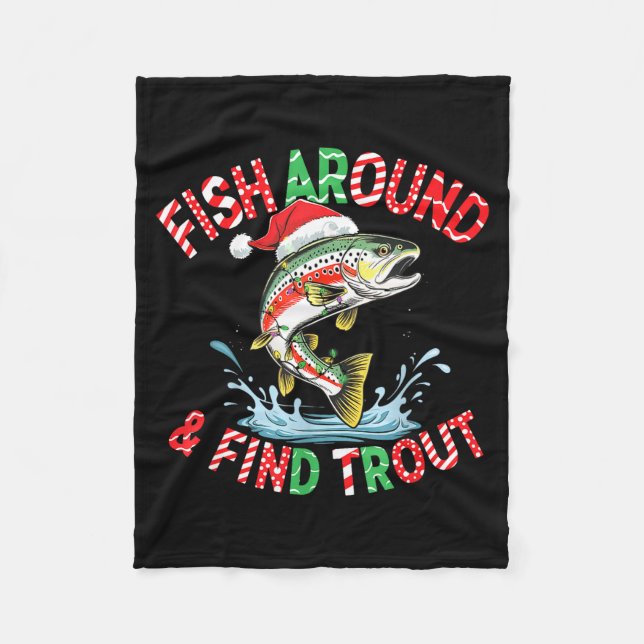 Fish Around Find Trout, Funny Fisherman Fishing Ch Fleecefilt (Framsidan)