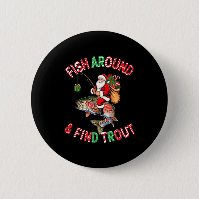 Fish Around Find Trout, Funny Fisherman Fishing Ch Knapp (Framsida)