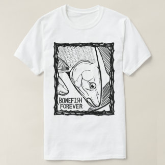 Fish Forever EYES : BONEFISH T Shirt