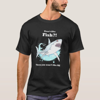 Fish Like Me Fishing Design With Shark In Ocean T Shirt