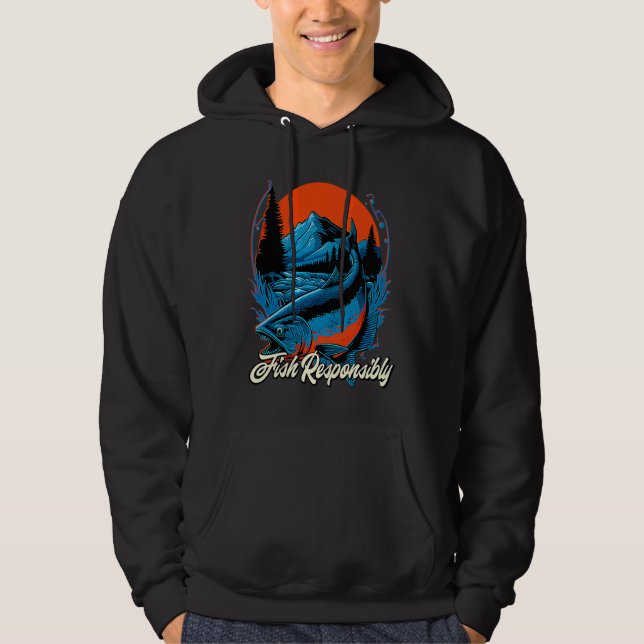 Fish Responsibly Lifestyle Fishing Habits Fisherma Hoodie (Framsida)