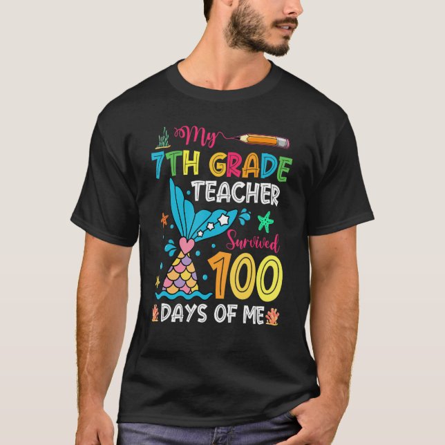 Fish Tail 7th Grade Teacher Survived 100 Days Of M T Shirt (Framsida)