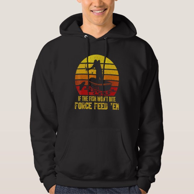 Fish Wont Bita Bowfish Bowfisher Hoodie (Framsida)