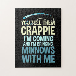 Fisher du berättar för dem Crappie Pussel