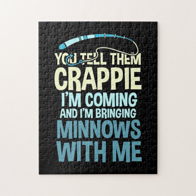 Fisher du berättar för dem Crappie Pussel (Vertikal)