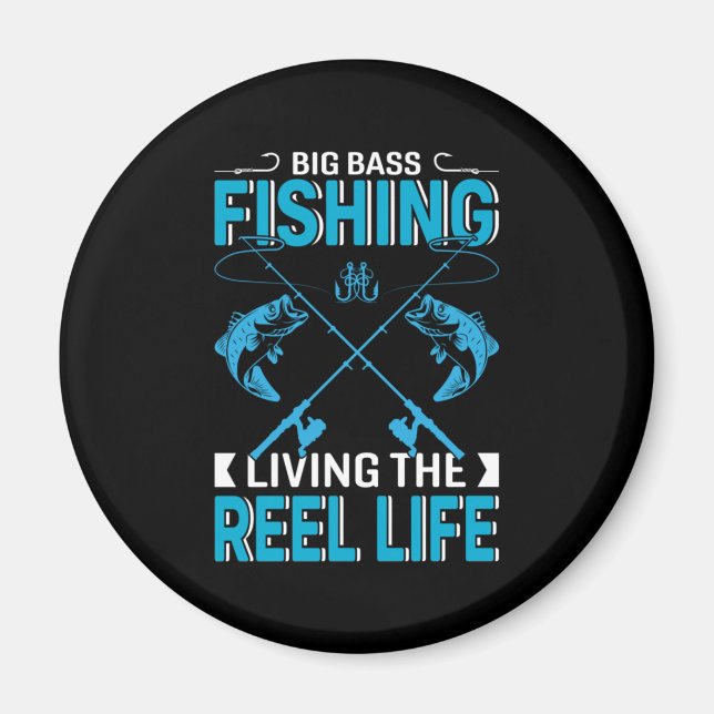 Fisher Gift Big Fishing Living Life Magnet (Framsidan)