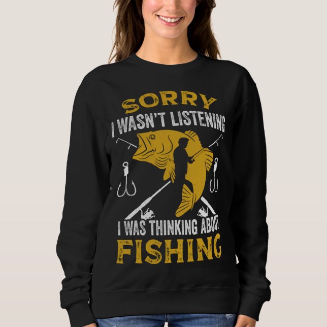 Fisherman I Was Thinking About Fishing Fisher T Shirt (Framsida)
