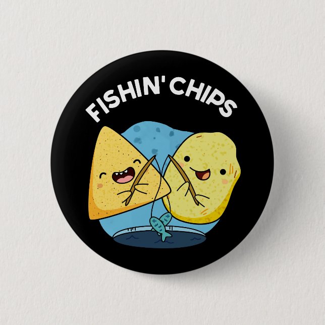 Fishin chip Funny Food Pun Mörk BG Knapp (Framsida)