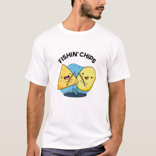 Fishin chip Funny Food Pun T Shirt