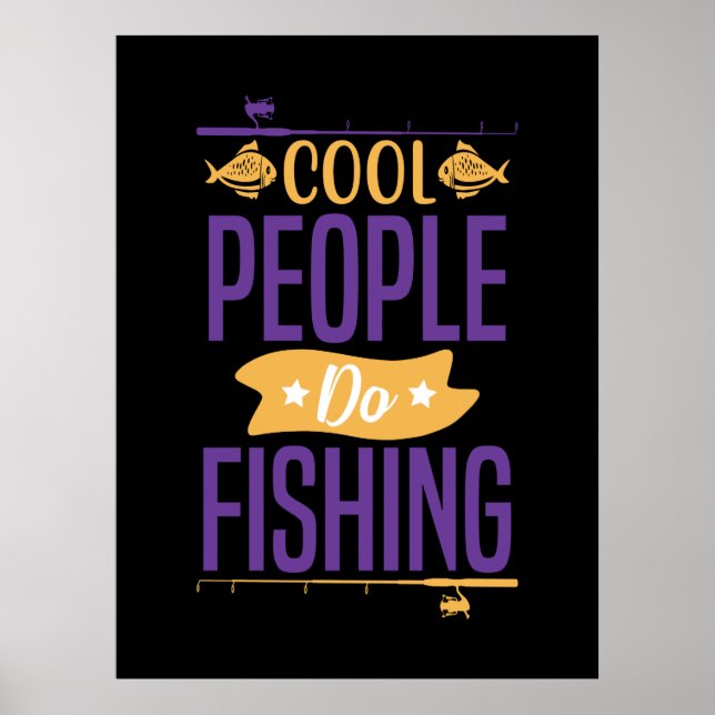 Fishing Art Cool People Do Fishing Poster (Framsidan)