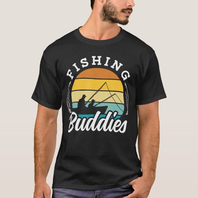 Fishing Buddies Buddy Fisher Fisherman gift T Shirt (Framsida)