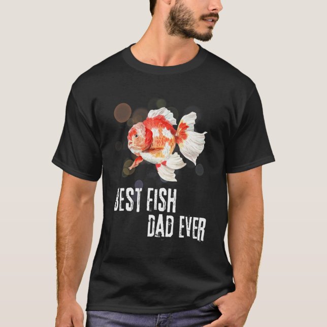 Fishing Dad  Best Fish Dad Ever Goldfish Father s  T Shirt (Framsida)