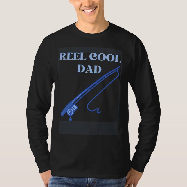 fishing dad reel cool dad fathers day fisherman t shirt (Framsida)
