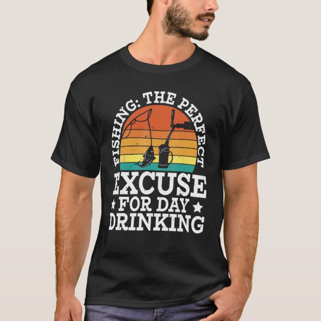 Fishing excuse for day drinking  Design for fisher T Shirt (Framsida)