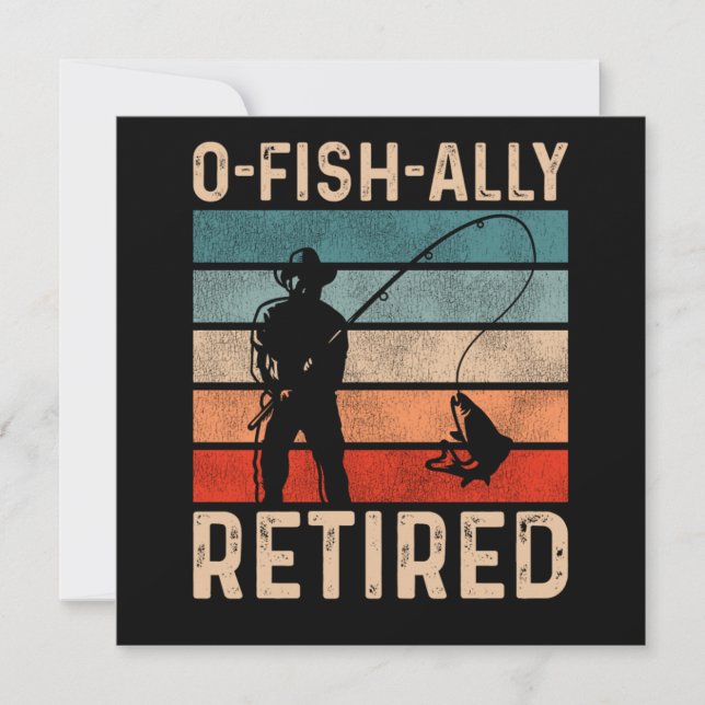 Fishing Fisherman Ofishally Retired Retirement Vin Inbjudningar (Framsida)