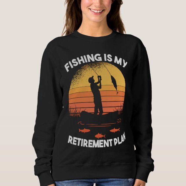 Fishing Fishing is my retirement plan T Shirt (Framsida)