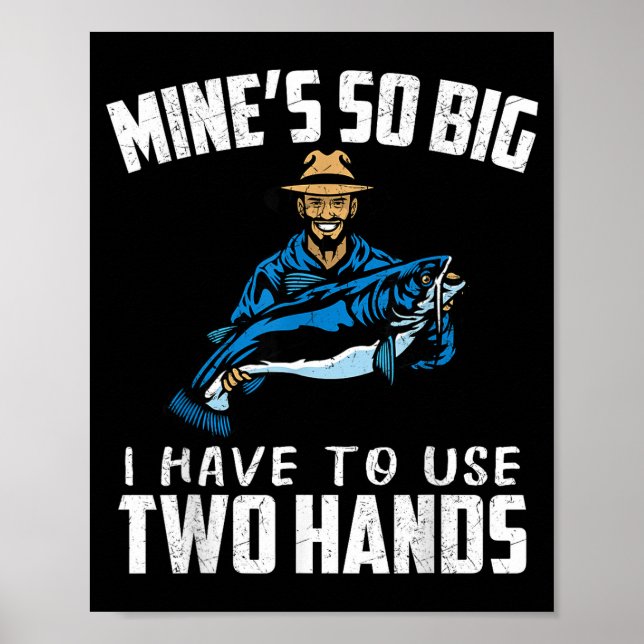 Fishing Funny Shirt Sarcasm Quotes Joke Hobbies Hu Poster (Framsidan)