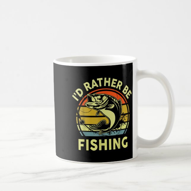 Fishing Gift I'd Rather Be Fishing B Dad Funny Gra Kaffemugg (Höger)