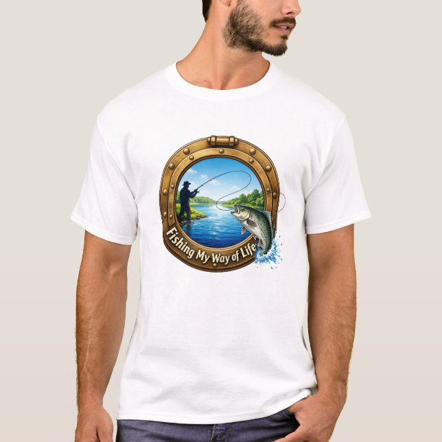 Fishing My Way of Life" Porthole Tee (Framsida)