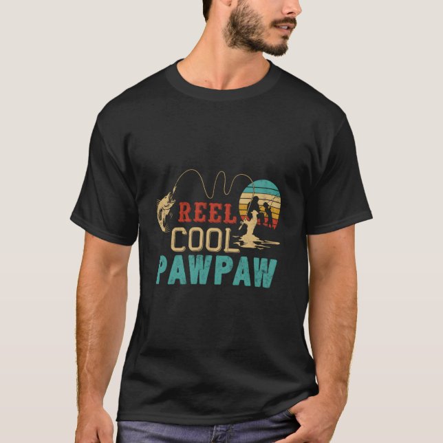 Fishing Reel Pawpaw Fatherâ€™S Day Fisher Pawpaw T Shirt (Framsida)