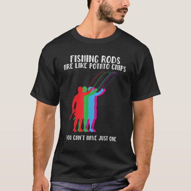 Fishing Rods Are Like Potato Chips  Fisherman Mens T Shirt (Framsida)