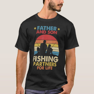 Fishing Shirt Father And Son Fishing Partners For  T