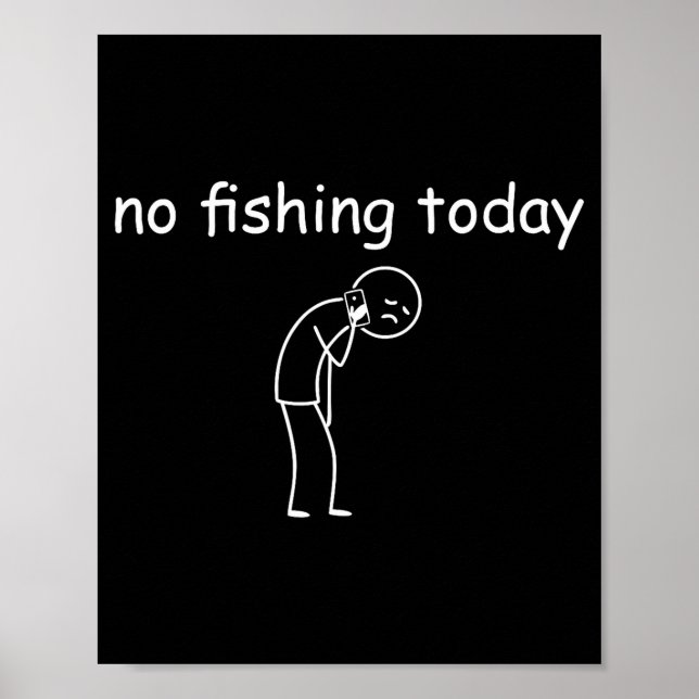 Fishing Shirts For Men - Fishing - No Fishing Toda Poster (Framsidan)