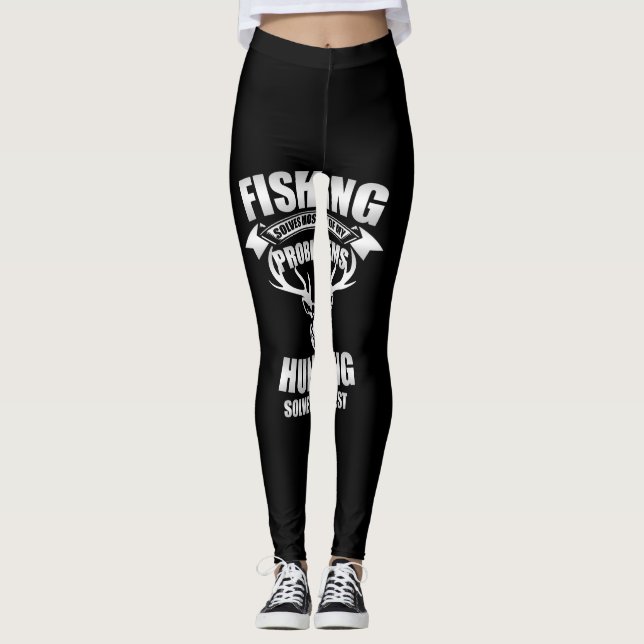 fishing solves most of my problems hunting solves leggings (Framsida)