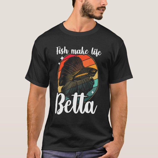 Fisk gör livet bättre siamesisk kampfisk 1 t shirt (Framsida)
