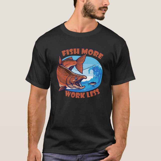 Fisk - mer arbete Mindre vattenlevande betesdammsa T Shirt (Framsida)